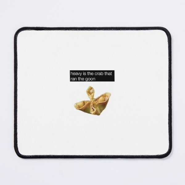 Item preview, heavy is the crab that ran the goon designed and sold by FullSpectrumASW.