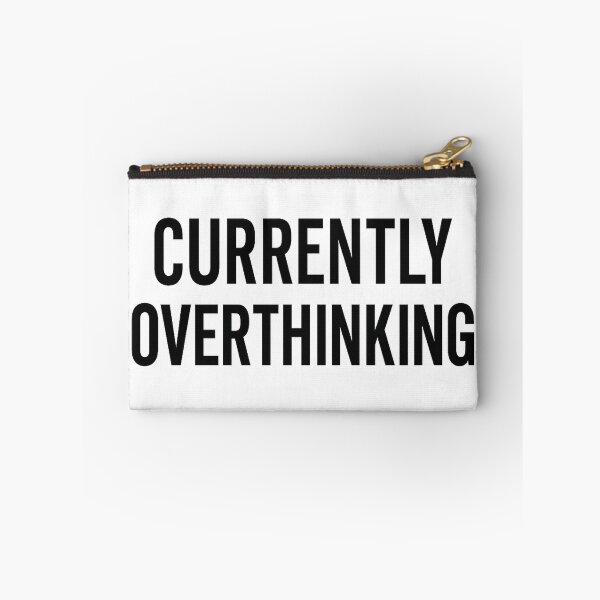 Item preview, Currently Overthinking Funny Quote T-Shirt designed and sold by ArtsyEcho.