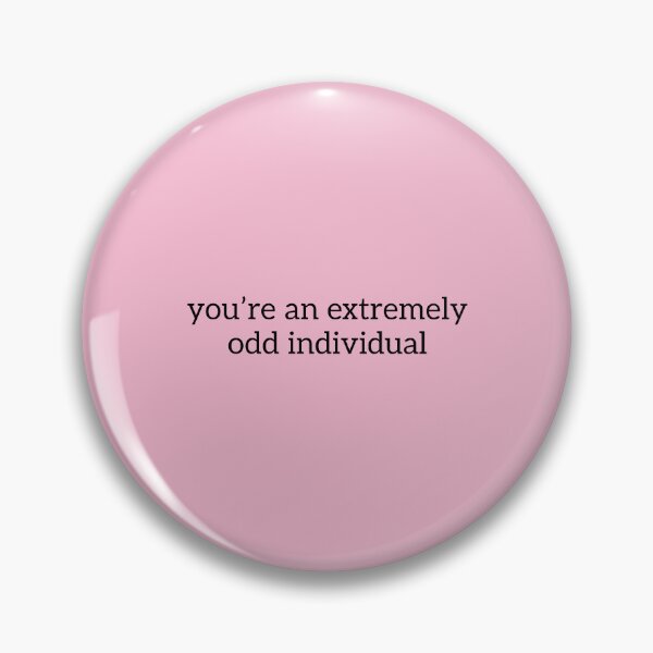 Item preview, Amaya Love Island "you're an extremely odd individual" Quote  designed and sold by bubblytank.