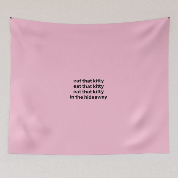 Item preview, Love Island "eat that kitty in the hideaway" Quote  designed and sold by bubblytank.