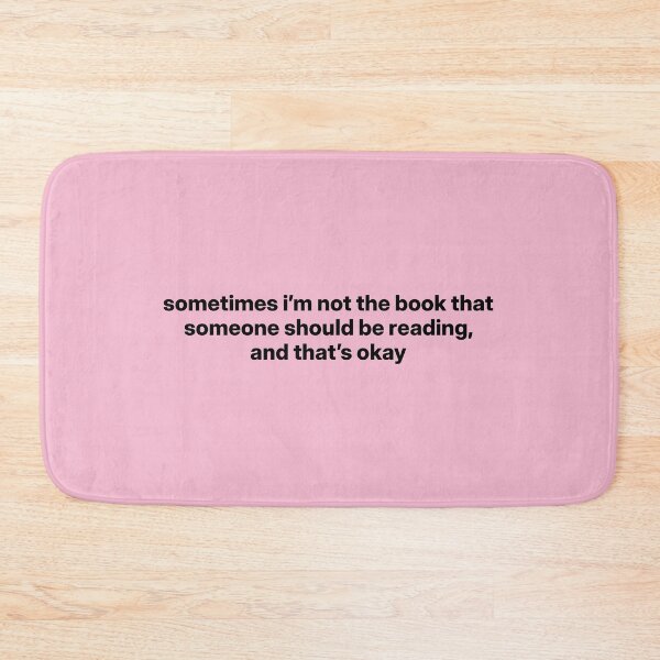 Item preview, Amaya Love Island "sometimes i'm not the book that someone should be reading, and that's okay" Quote  designed and sold by bubblytank.