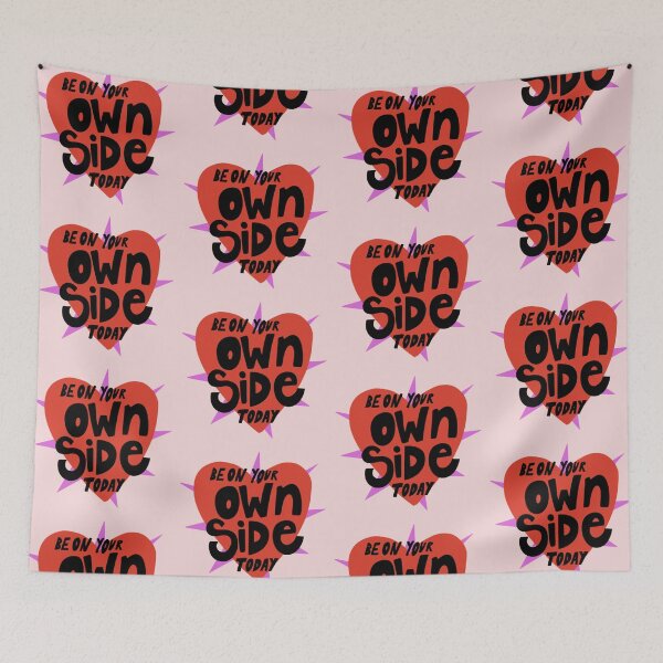 Item preview, be on your own side today designed and sold by mossymeadow.