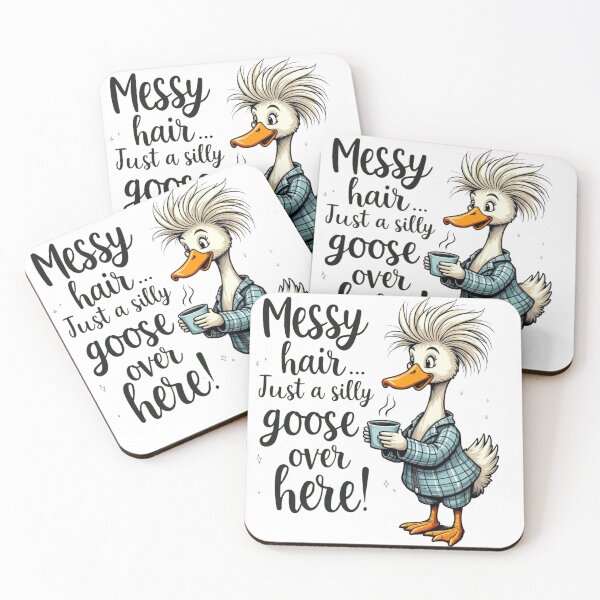 Item preview, Messy Hair, Just a Silly Goose Over Here" designed and sold by highvibz72.