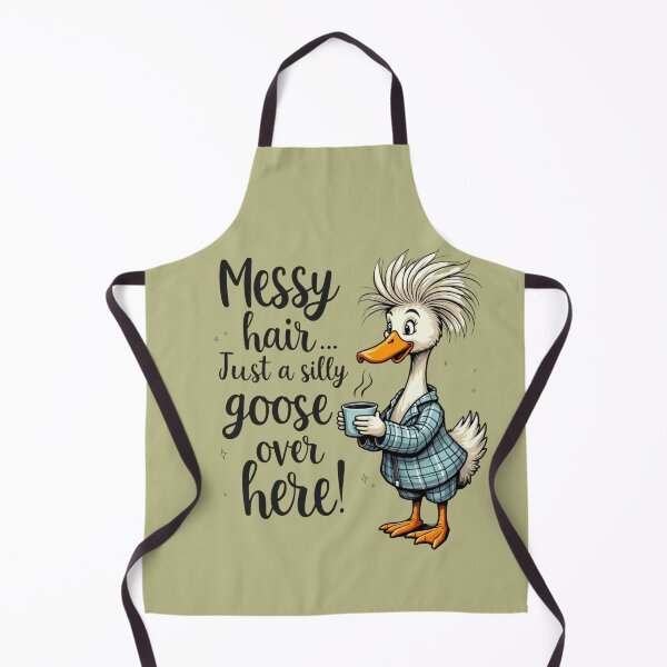 Item preview, Messy Hair, Just a Silly Goose Over Here" designed and sold by highvibz72.