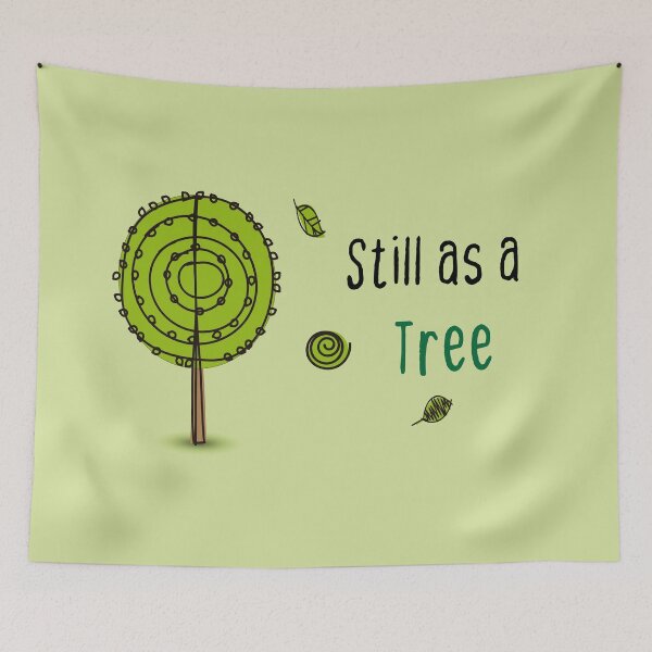 Item preview, Still as a tree Park, Trees and hiking vibe designed and sold by Sarcastic designs.