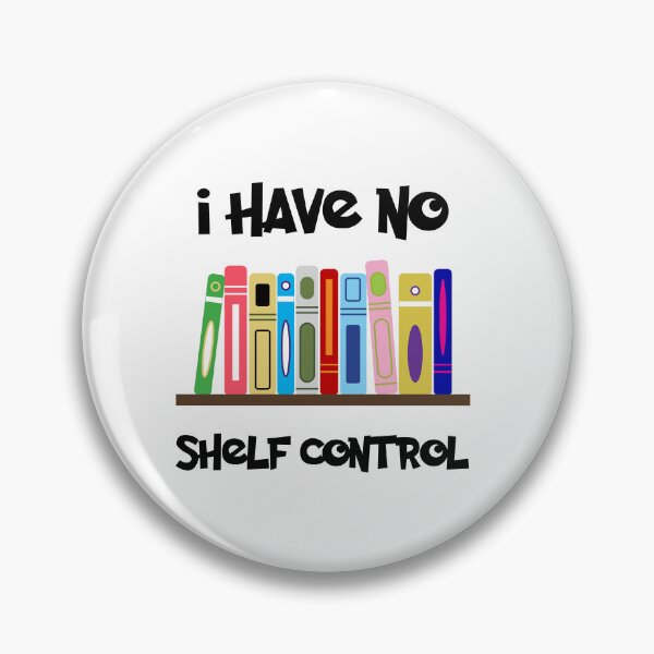 Item preview, I have no shelf control designed and sold by Jhullie.