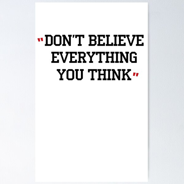 Item preview, Don’t Believe Everything You Think - Mindset Matters designed and sold by Mahmoud Salah.