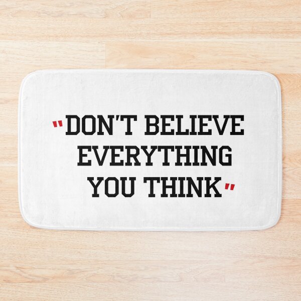Item preview, Don’t Believe Everything You Think - Mindset Matters designed and sold by Mahmoud Salah.
