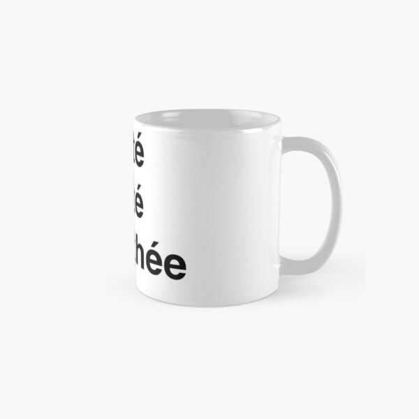 Liberté, Égalité, and Timothée Classic Mug