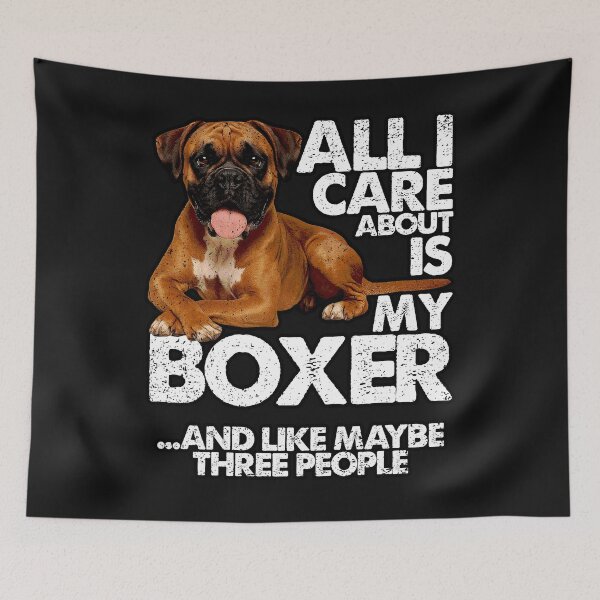 Item preview, ALL I CARE ABOUT IS MY BOXER DOG | Pets and Dogs lovers for Men and Women t-shirt designed and sold by panchiTWO.