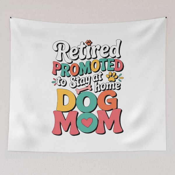 Item preview, Retired Dog Mom Retirement Dog Lover Mama Mothers Day designed and sold by BakeryDozen.