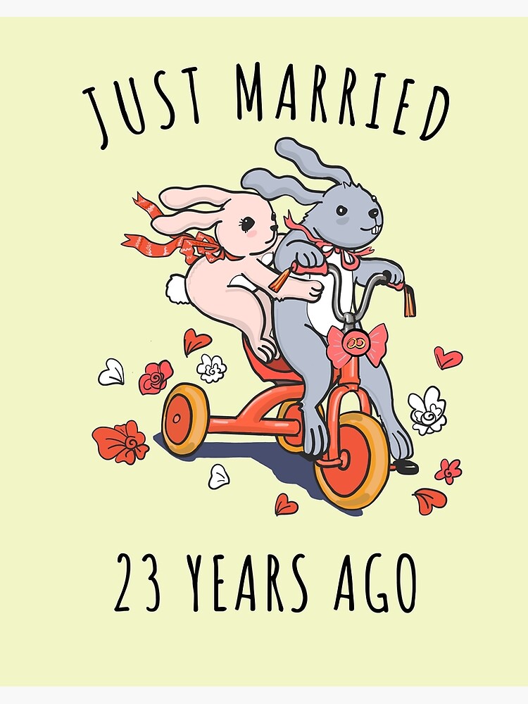 Just Married 23 Years Ago - 23rd Anniversary Couple Bunnies Tee, Phone  Cases And Other Gifts Art Board Print for Sale by MemWear