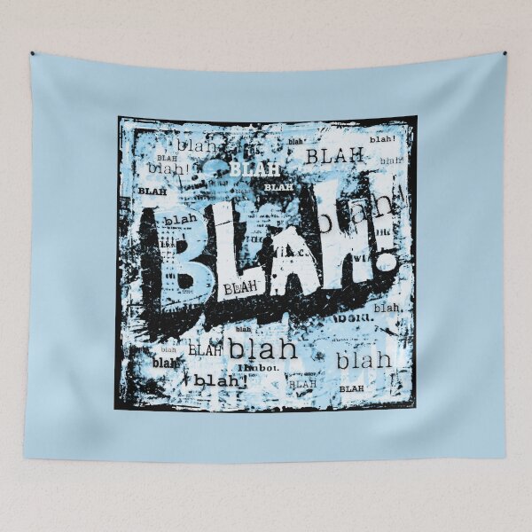 Item preview, Blah!, blue graffiti style graphic, pop-art vibe designed and sold by silent-violin.