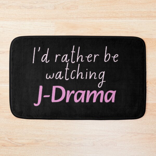 Item preview, I'd rather be watching J-Drama designed and sold by HugSomeNettles.