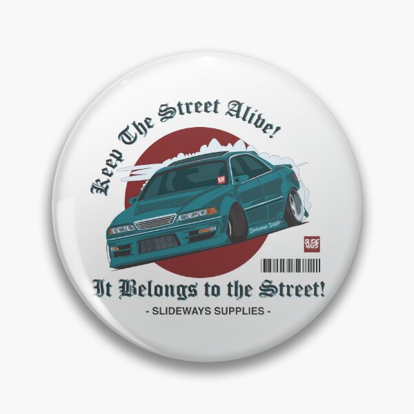 Item preview, Toyota JZX-100 Mark 2 It Belongs to the Street Green designed and sold by SLIDEWAYS SUPPLIES.