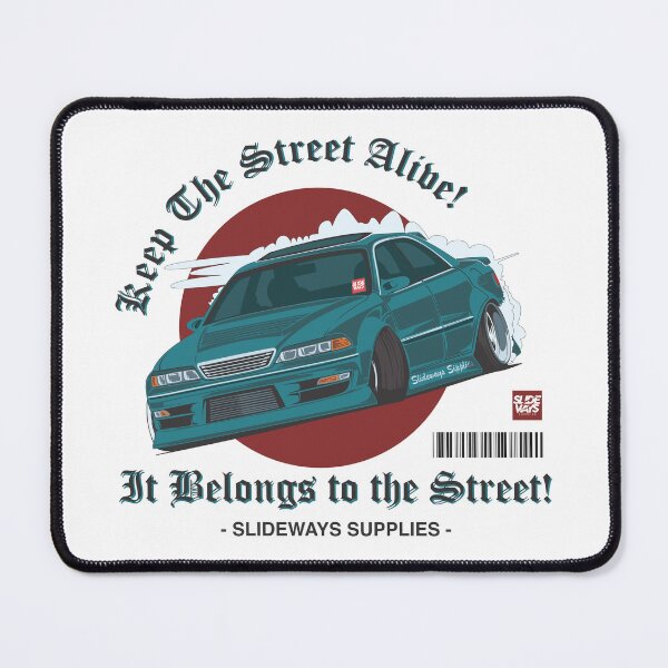 Item preview, Toyota JZX-100 Mark 2 It Belongs to the Street Green designed and sold by SLIDEWAYS SUPPLIES.