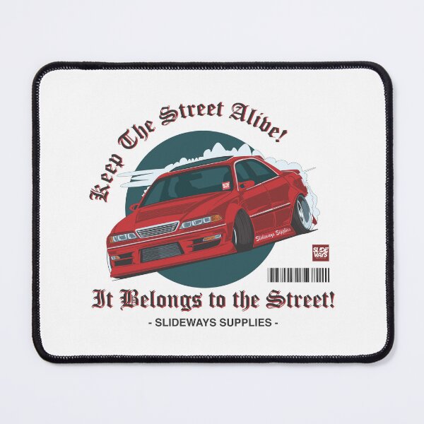 Item preview, Toyota JZX-100 Mark 2 It Belongs to the Street Red designed and sold by SLIDEWAYS SUPPLIES.