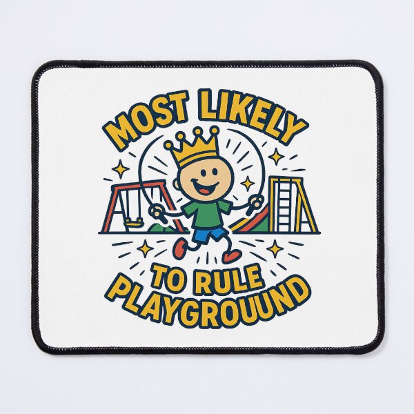 Item preview, Most likely to rule playground designed and sold by PixeledCraft.