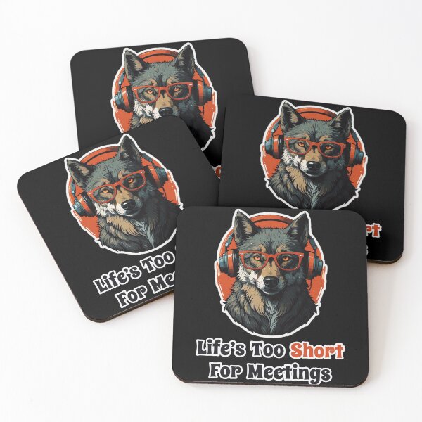 Item preview, Bored Corporate Wolf - Life is Too Short for Meetings designed and sold by Ridiculam Toga.