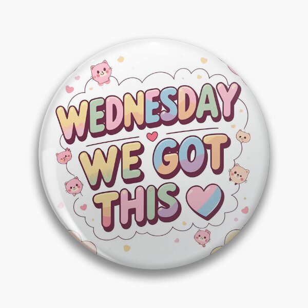 Item preview, Wednesday – We Got This ? | Motivational Kawaii Art Board Print designed and sold by modishwelt.