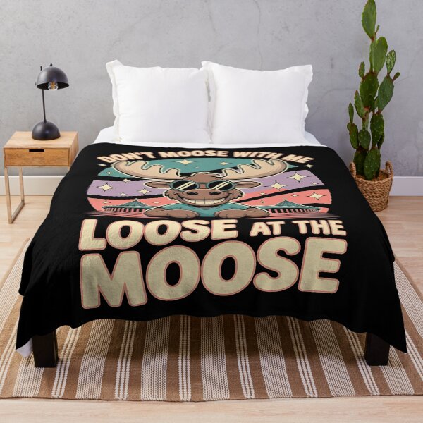Item preview, The Moose Is Loose - Life is better with a moose - Don't moose with me - Canadian moose - Alaskan moose designed and sold by JansenGS.