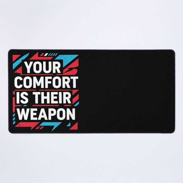 Item preview, Your Comfort is Their Weapon World Without Flaws Dystopian Quote Tee designed and sold by Elizarfa.