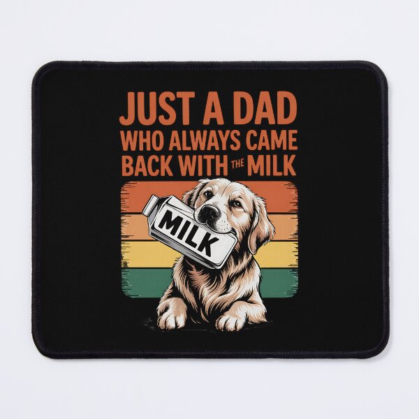Item preview, With the Milk Father’s Day Loyal Dog Dad Humor designed and sold by BakeryDozen.