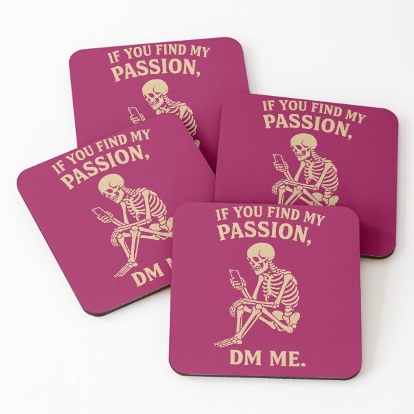 Item preview, Funny passion dm me skeleton design  designed and sold by LoudArtStudio.