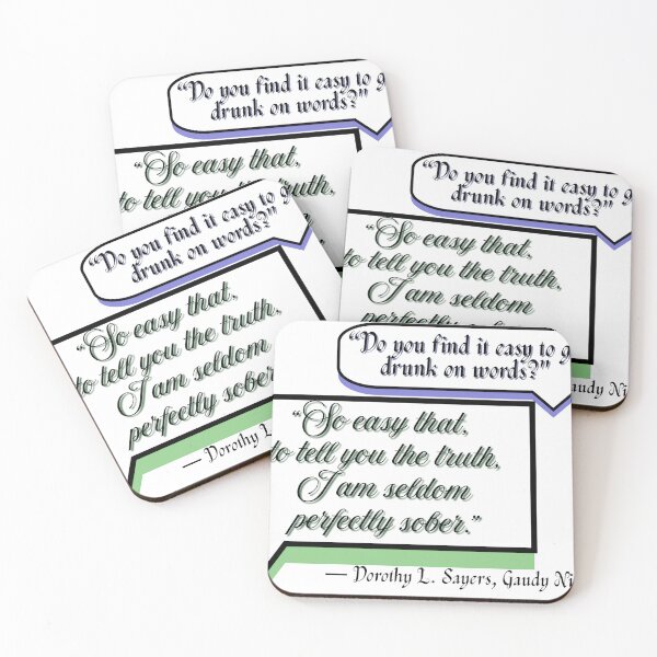 Item preview, Drunk on Words - Dorothy Sayers designed and sold by stella literarium.