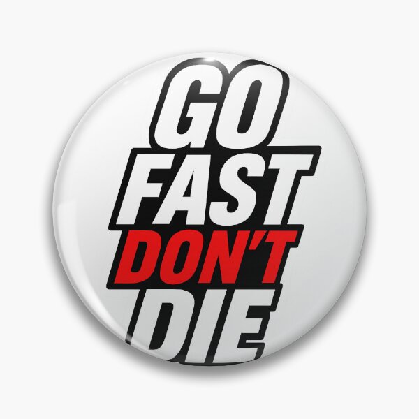 Item preview, Go fast don't die - Digital Art - Sticker designed and sold by enzoade.