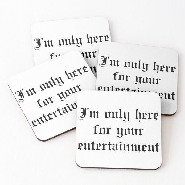 Item preview, The Last Dinner Party I'm only here for your entertainment - black text designed and sold by incloudines.