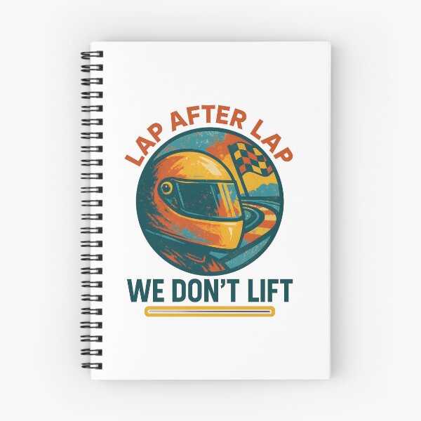 Item preview, Lap After Lap - We Don't Lift - Motorsport designed and sold by inkNext.