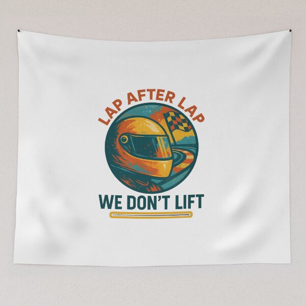 Item preview, Lap After Lap - We Don't Lift - Motorsport designed and sold by inkNext.