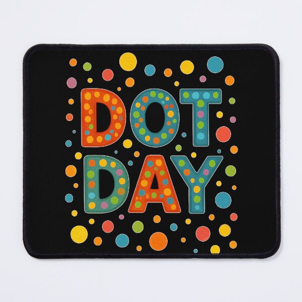 Item preview, Happy Dot Day - Colorful DOT DAY Celebration designed and sold by fawzimorsy.
