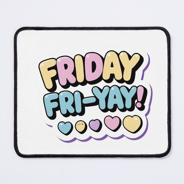 Item preview, Friday – Fri-YAY! ? | Cute Kawaii Mood Text Art Board Print designed and sold by modishwelt.