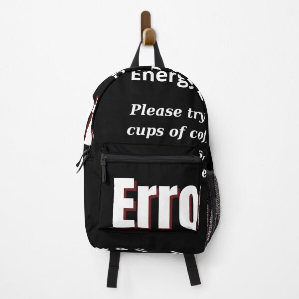 Item preview, Error 404: Energy Not Found – Relatable Exhaustion Warning designed and sold by Teenomix.