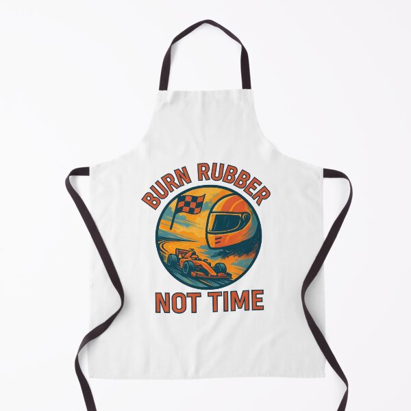 Item preview, Burn Rubber - Not Time - Motorsport designed and sold by inkNext.