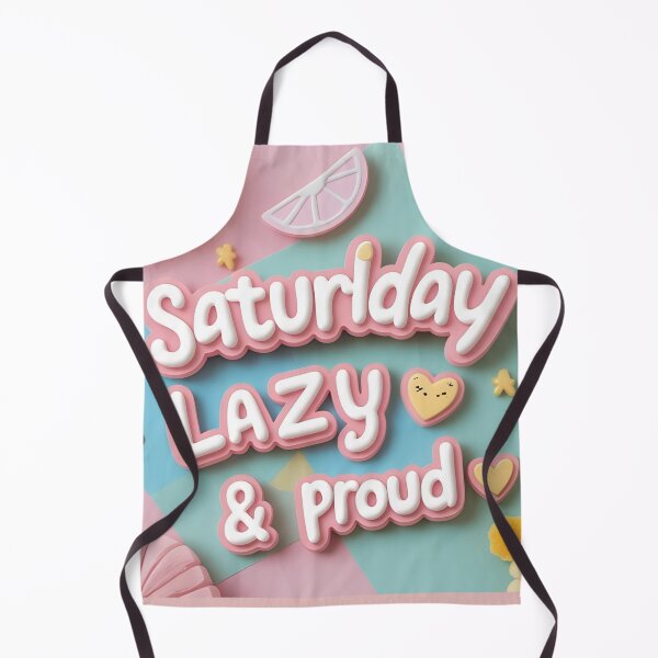 Item preview, Saturday – Lazy & Proud ? | Kawaii Weekend Text Art Board Print designed and sold by modishwelt.