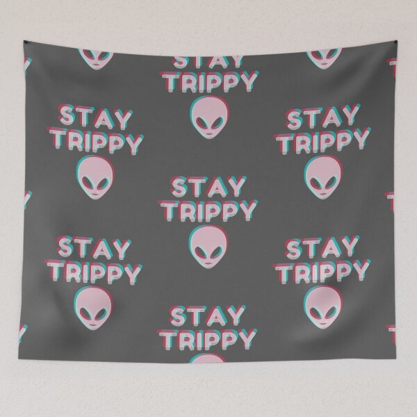 Item preview, Stay Trippy Festival Alien  designed and sold by Hustlercredo.
