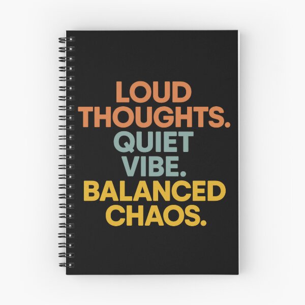 Item preview, Loud Thoughts Quiet Vibe Balanced Chaos - Minimal Retro Quote Design designed and sold by FashCode.