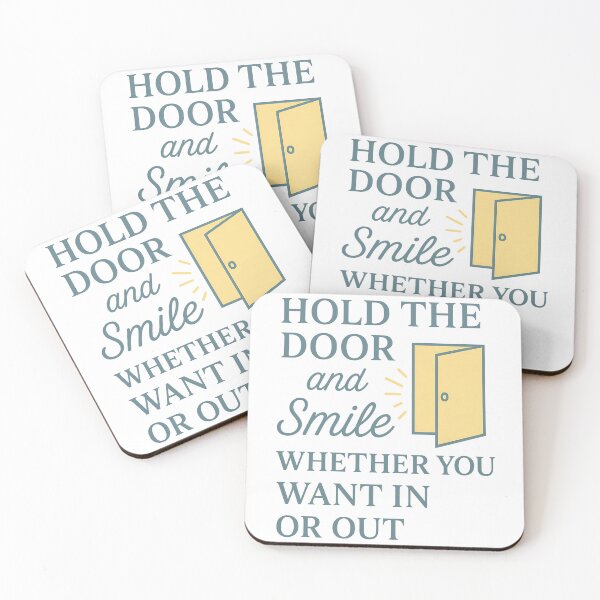 Item preview, Hold the Door and Smile – Thoughtful Motivational Quote Shirt designed and sold by TeeTimeTreasure.