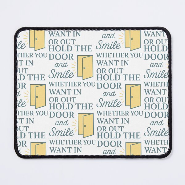 Item preview, Hold the Door and Smile – Thoughtful Motivational Quote Shirt designed and sold by TeeTimeTreasure.