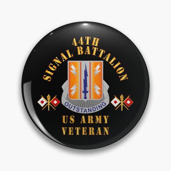 Item preview, Army - 44th Signal Bn - US Army Veteran X 300DPI designed and sold by Military Insignia Products.