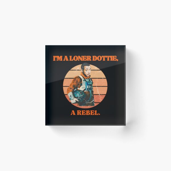 Item preview, i'm a loner dottie a rebel - Pee Wee Herman designed and sold by Frizz-Nie.