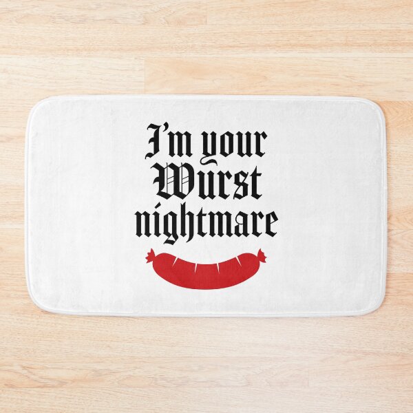 Item preview, I'm your wurst nightmare designed and sold by PaulSDesign.
