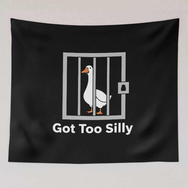 Item preview, Got Too Silly - Funny Silly Goose in Jail Meme designed and sold by rafalZielinski.