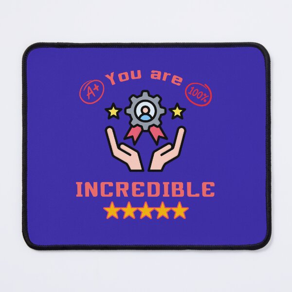 Item preview, You Are Incredible – 5 Stars Positive Motivation Design designed and sold by Chillspire.