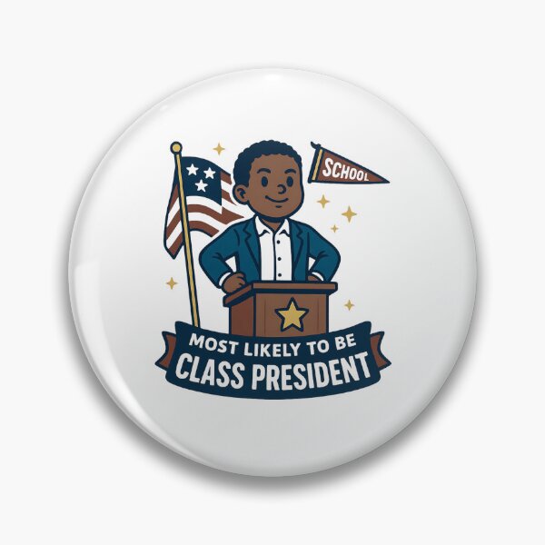 Item preview, Most likely to be class president designed and sold by PixeledCraft.