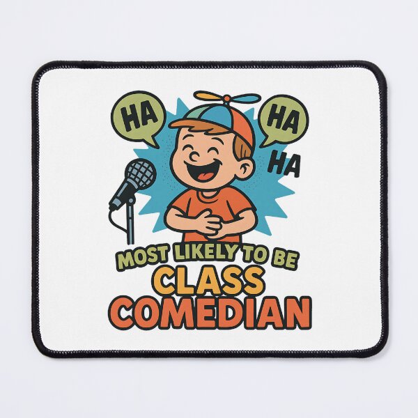 Item preview, Most likely to be class comedian designed and sold by PixeledCraft.