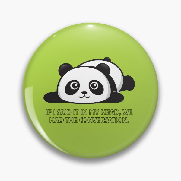 Item preview, If I Said It in My Head – Funny Introvert Quote with Lazy Panda designed and sold by UlaBidula.